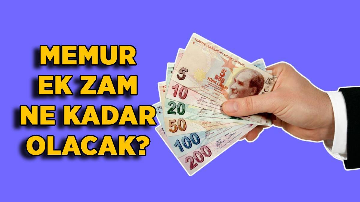 Memur ek zam | 2022 memur maaşı ne zaman açıklanacak? Hemşire, polis, öğretmen ek zam ne kadar?