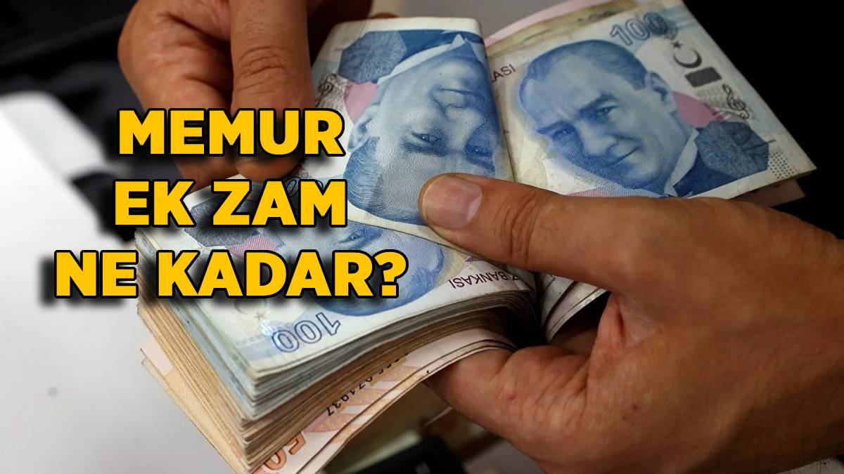 Memur zammı ne kadar? Memur ek zam yüzde kaç olacak? Öğretmen seyyanen zam kaç TL?