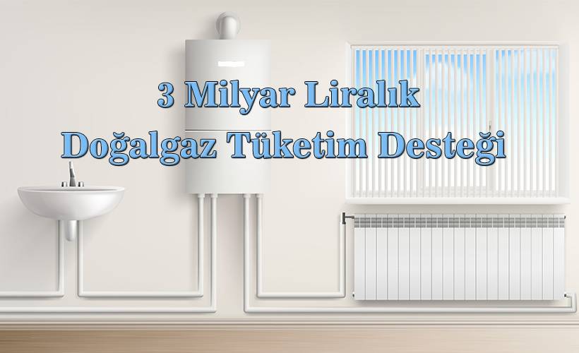 Doğalgaz desteği başvurusu nereden yapılır? Doğalgaz yardımı kimlere verilir? Kiracılar doğalgaz yardımı alabilir mi?