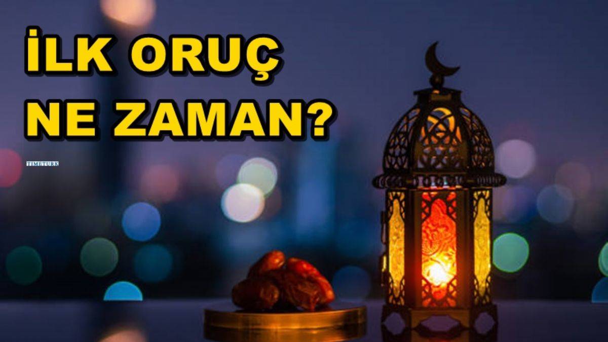 İlk oruç ne zaman? Ramazan ayı ne zaman başlayacak? 2024 dini günler