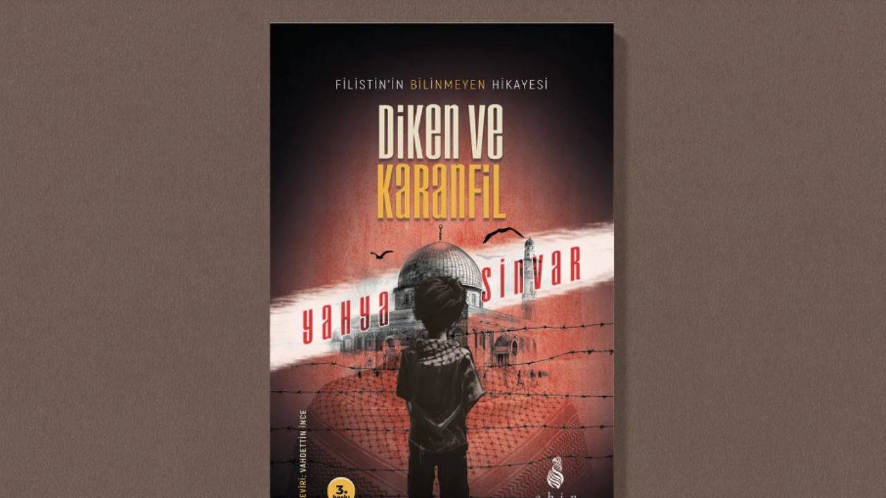 Yahya Sinvar'ın 'Diken ve Karanfil' kitabı en çok sorgulananlar arasına girdi