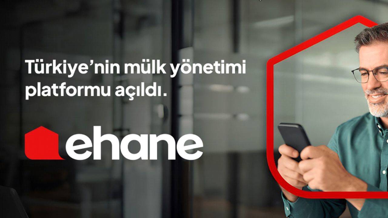 Ehane.com, Mülk Yönetimi Alanında Türkiye'de Bir İlki Gerçekleştirmek İçin Yayında