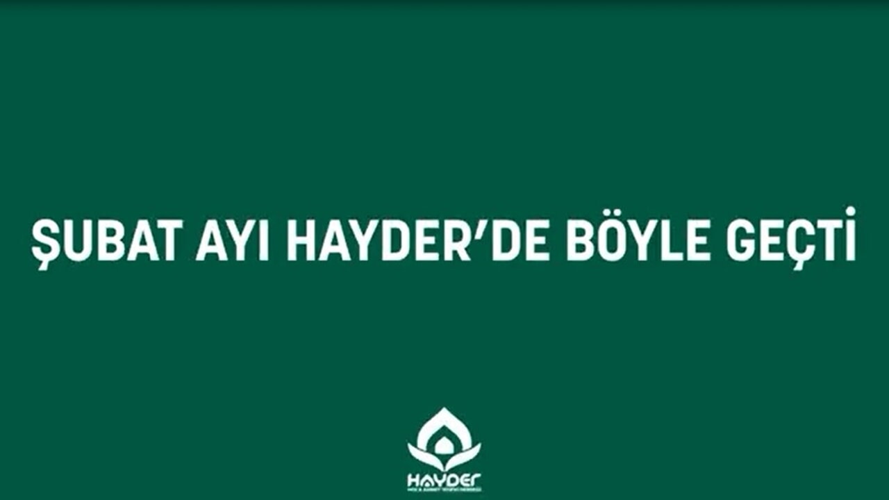 Şubat Ayında HAYDER'den İyilik Seferberliği!