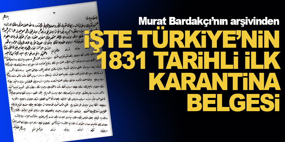 Murat Belge’nin arşivinden: İşte, Türkiye’nin 1831 tarihli ilk karantina belgesi